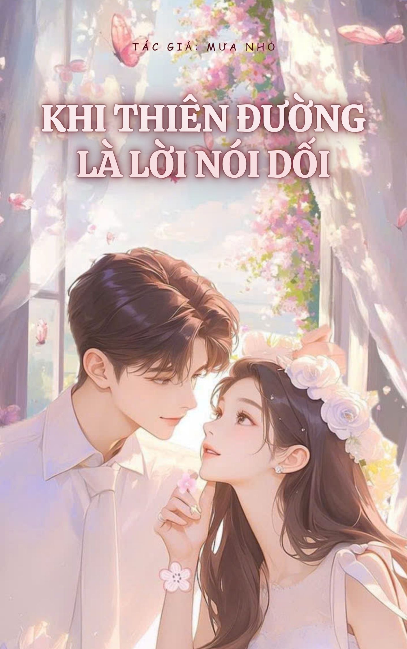Khi Thiên Đường Là Lời Nói Dối